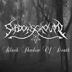 Shadows Ground : Black Shadow of Death
